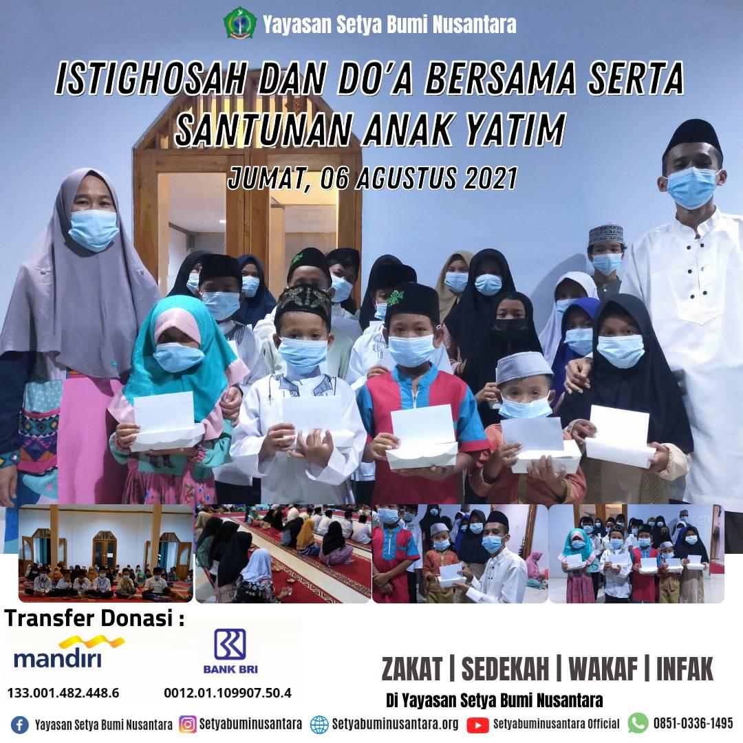 Istighosah, Doa Bersama & Santunan Anak Yatim 6 Agustus 2021