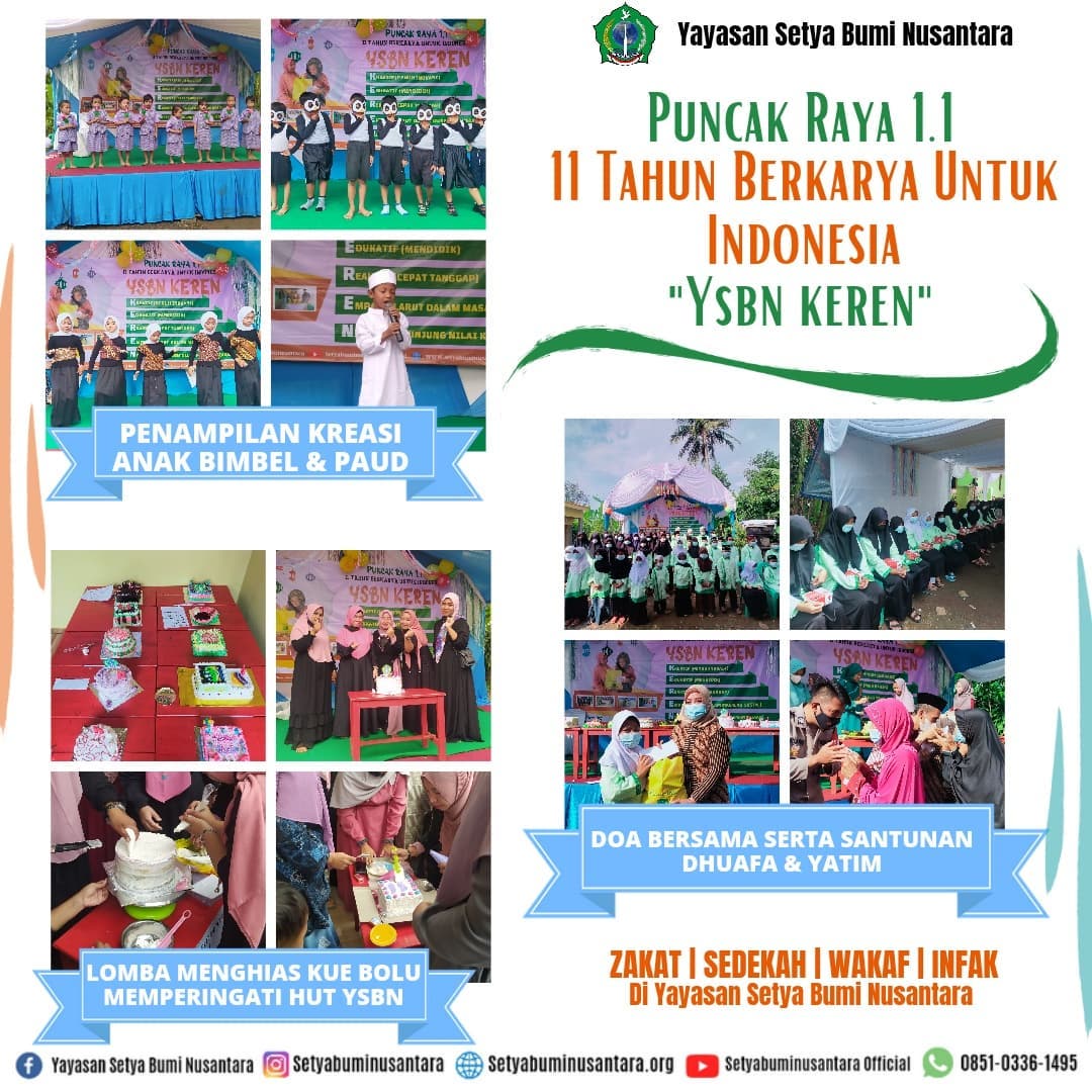 Puncak Raya 1.1 (11 Tahun Berkarya untuk Indonesia) “YSBN Keren”