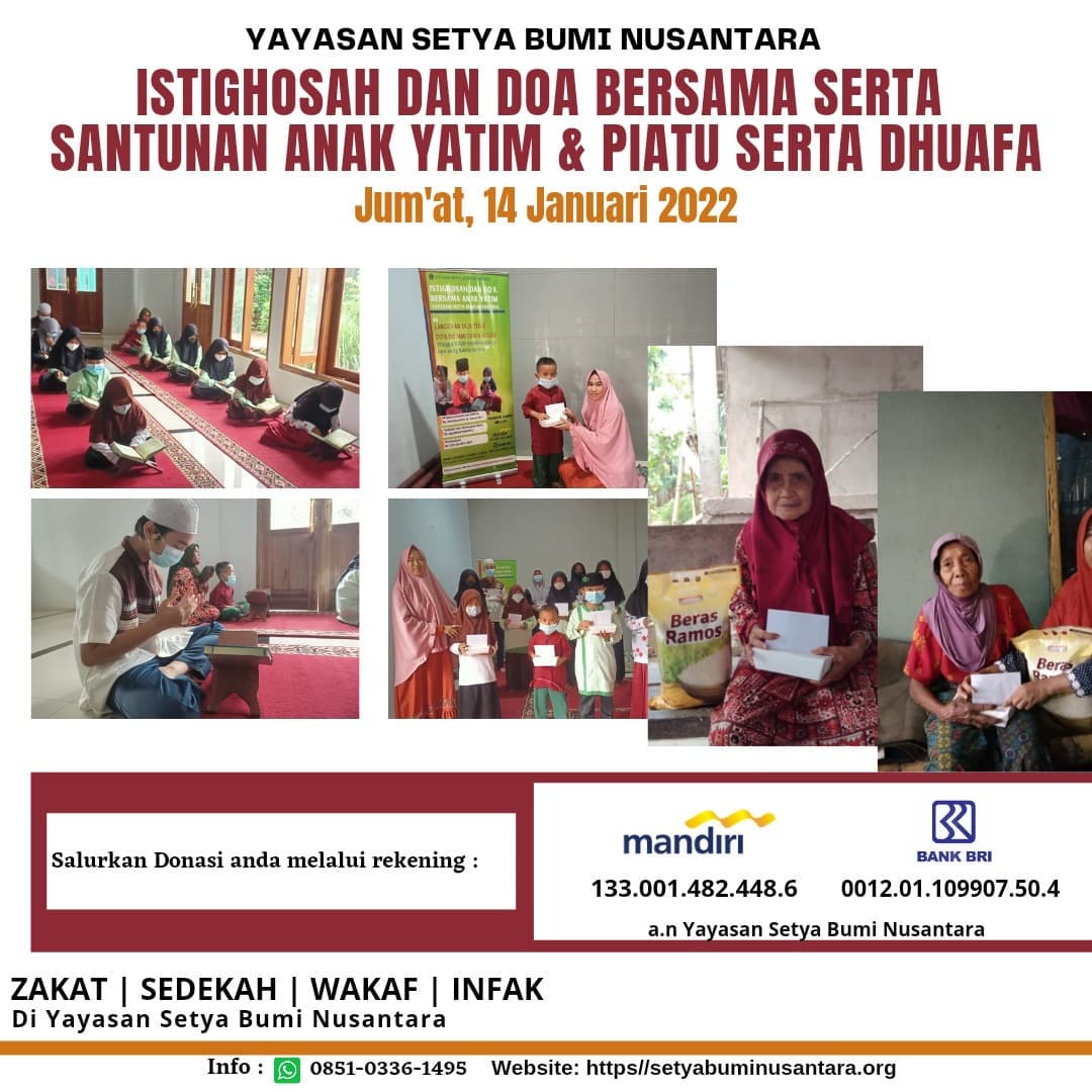 Istighosah & Doa Bersama Serta Santunan Anak Yatim & Piatu Serta Dhuafa 14 Januari 2022