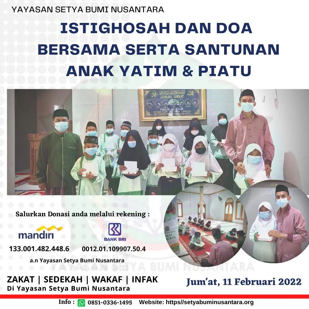 Istighosah & Doa Bersama Serta Santunan Anak Yatim & Piatu 11 Februari 2022
