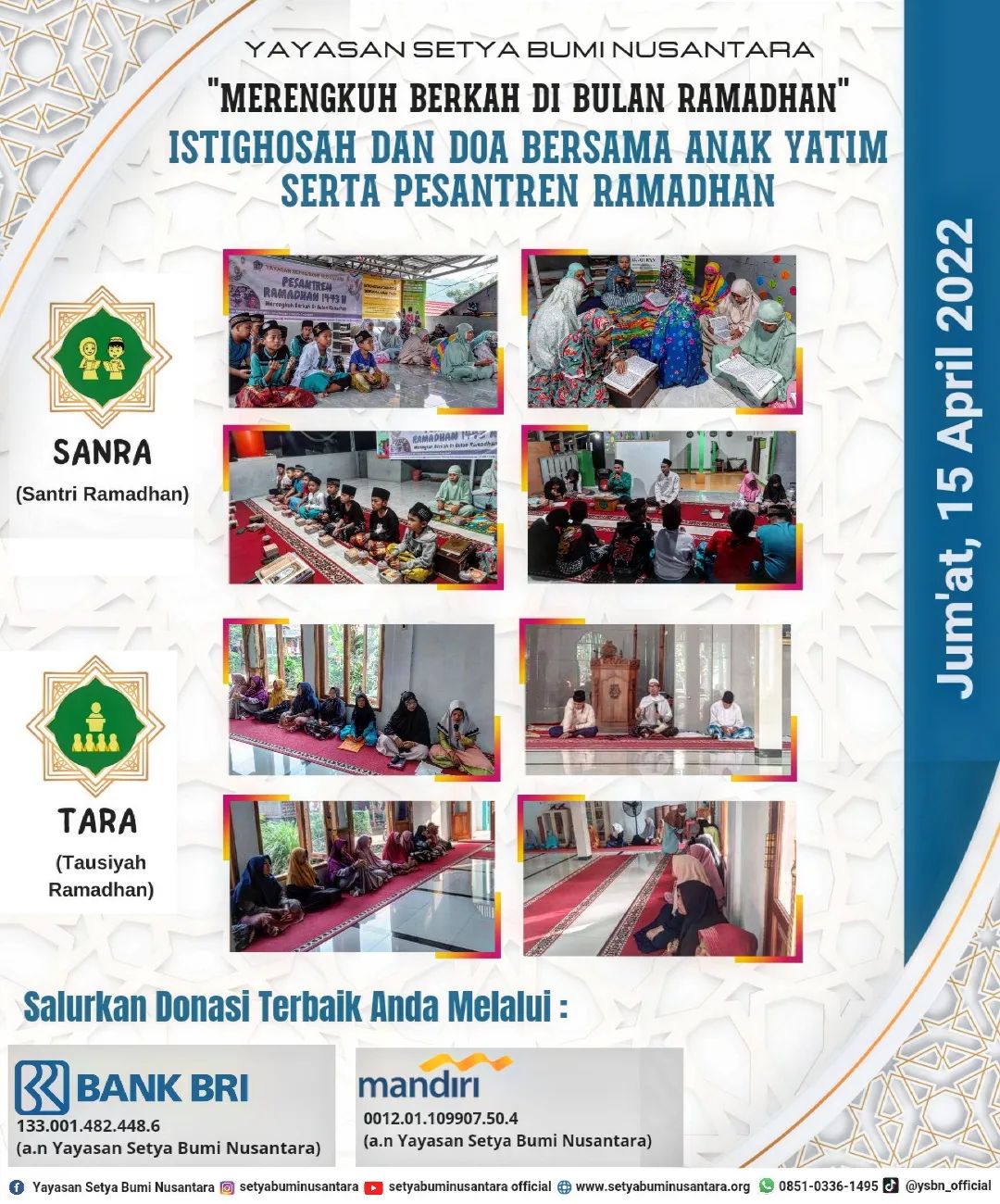“Merengkuh Berkah di Bulan Ramadhan” Istighosah & Doa Bersama Anak Yatim Serta Pesantren Ramadhan 15 April 2022