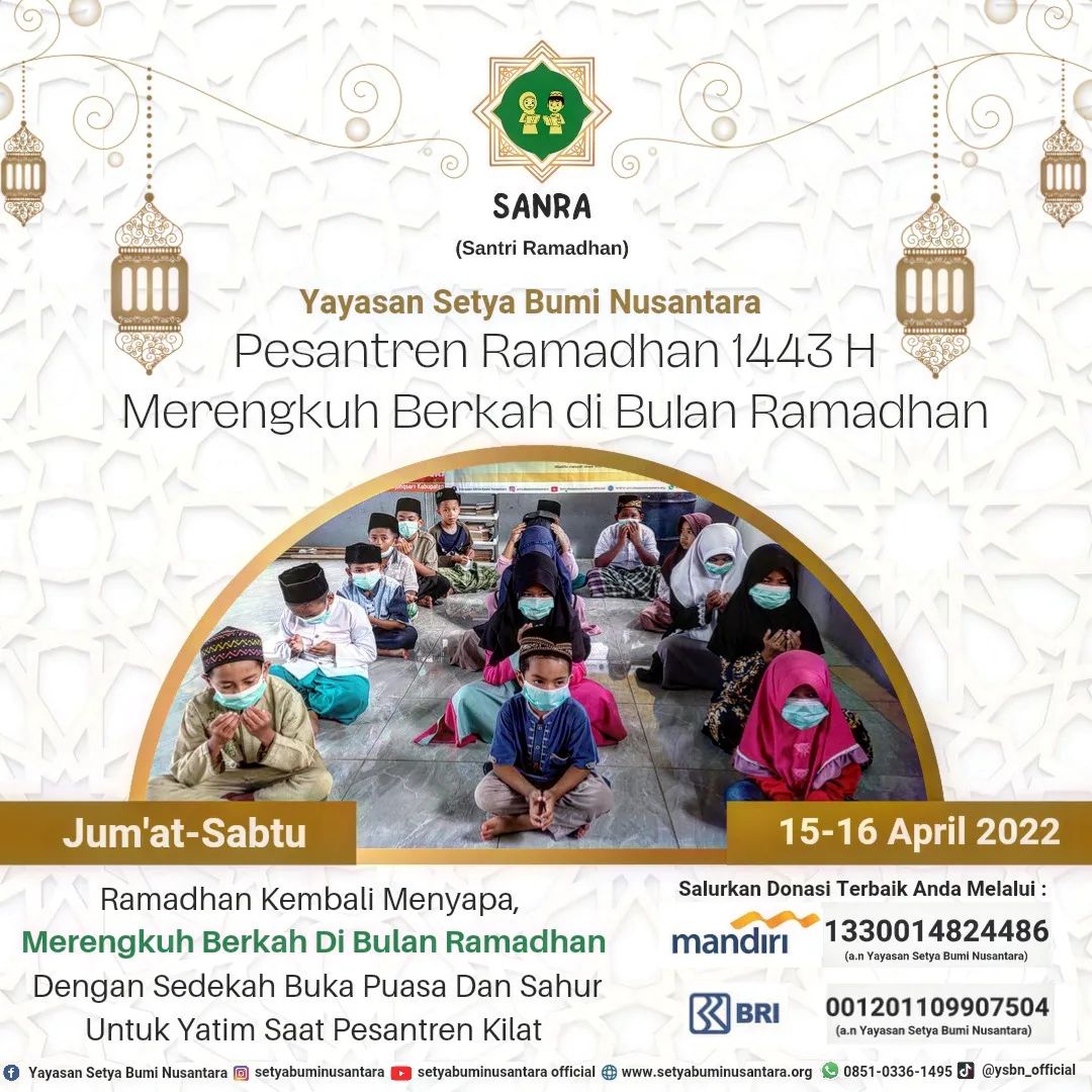 Pesantren Ramadhan 1443 H “Merengkuh Berkah di Bulan Ramadhan” 15 & 16 April 2022