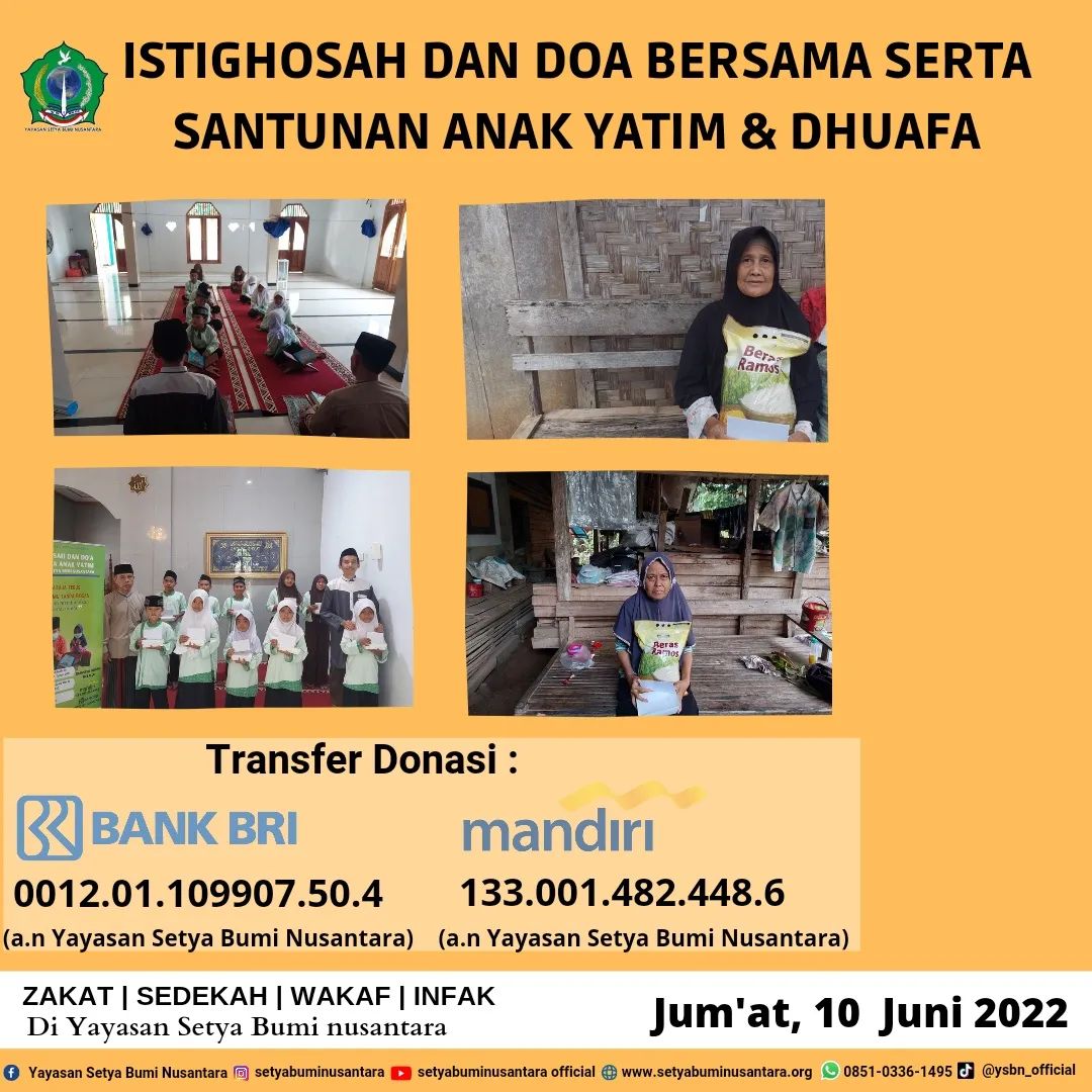 Istighosah dan Doa Bersama Serta Santunan Anak Yatiim dan Dhuafa (10 Juni 2022)