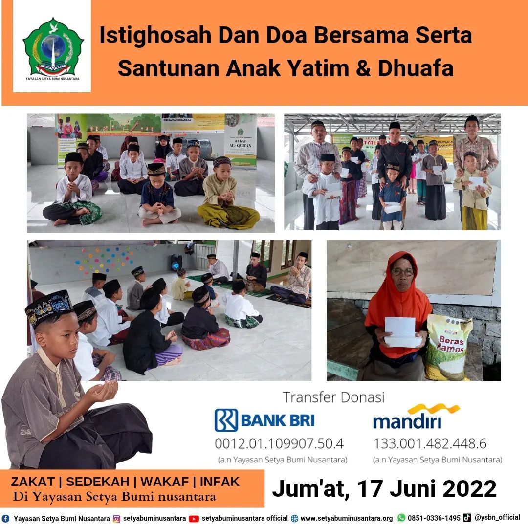 Istighosah & Doa Bersama Serta Santunan Anak Yatim & Dhuafa (17 Juni 2022)