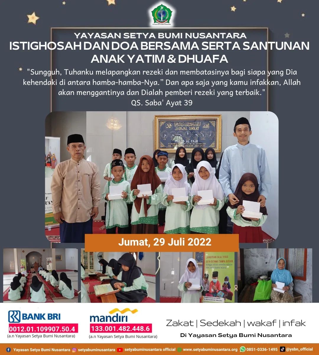 Istighosah dan Doa Bersama Serta Santunan Anak Yatim dan Dhuafa 29 Juli 2022