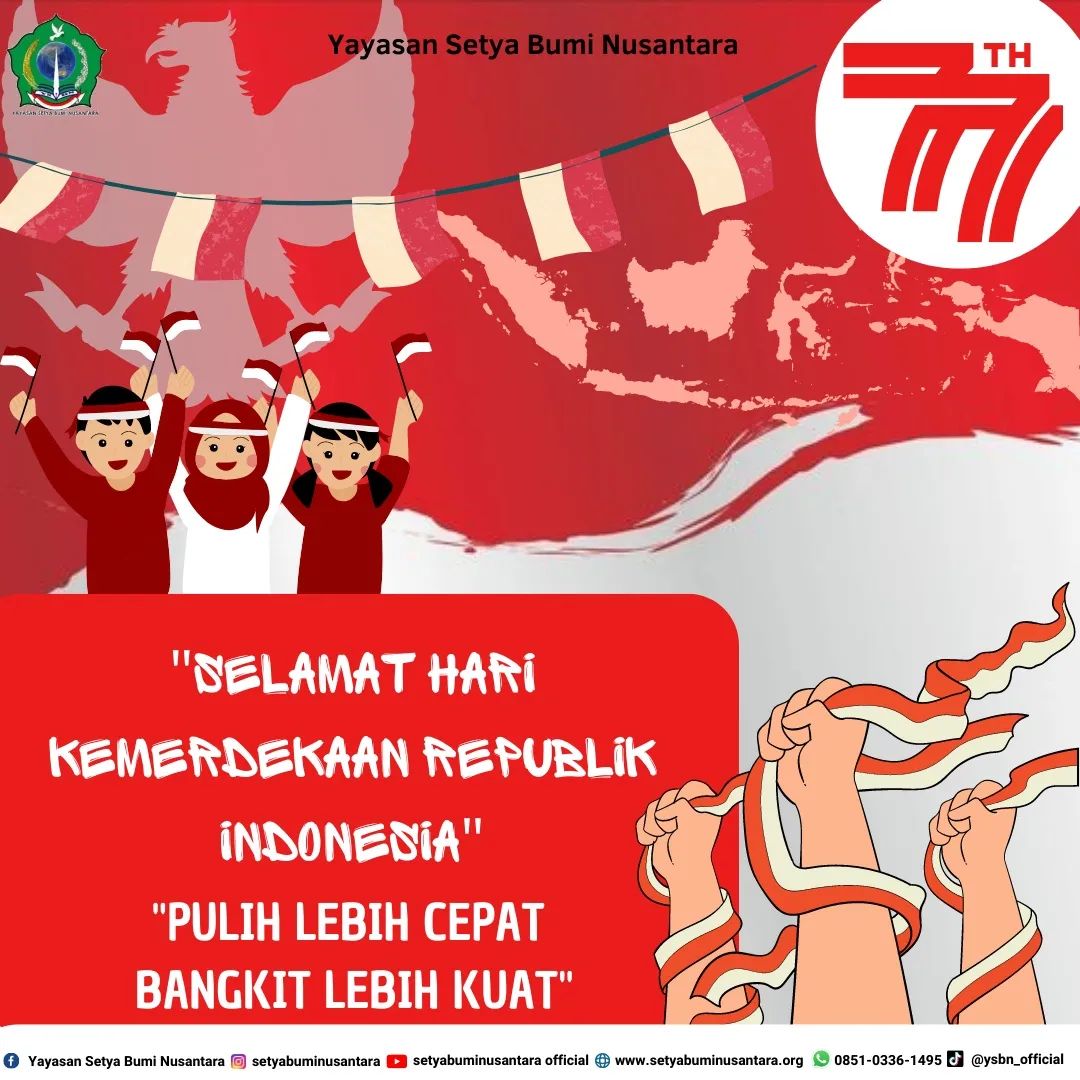 Selamat Hari Kemerdekaan Republik Indonesia yang ke-77