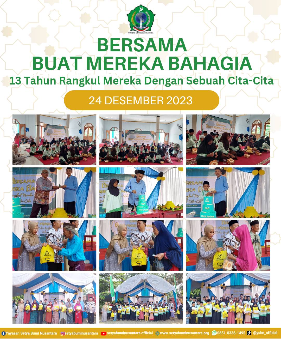 13 Tahun Rangkul Mereka Dengan Sebuah Cita-Cita | 24 Desember 2023