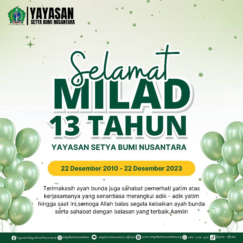 Selamat Milad 13 Tahun Yayasan Setya Bumi Nusantara