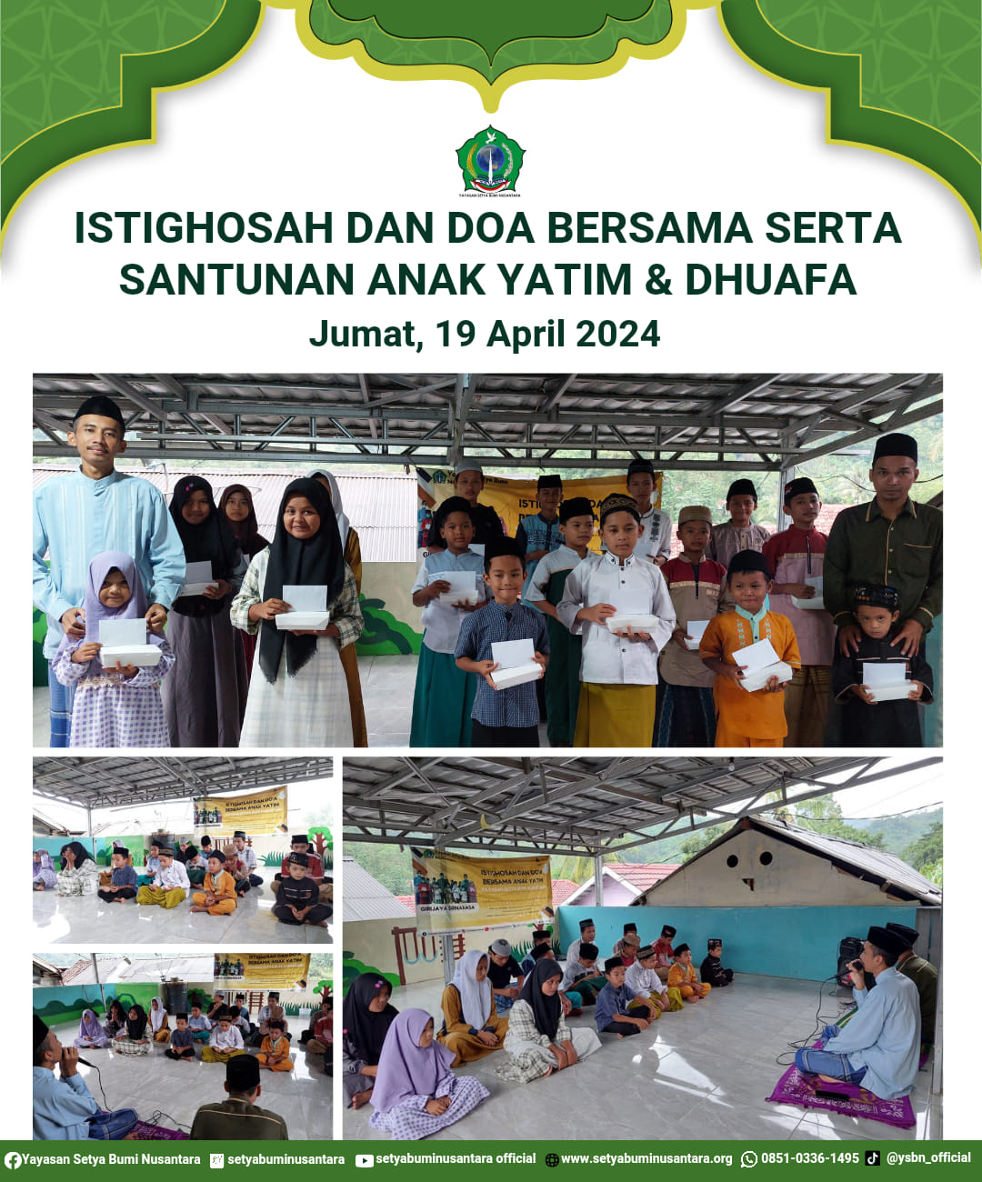 Istighosah dan Doa Bersama Serta Santunan Anak Yatim & Dhuafa | Jum’at, 19 April 2024