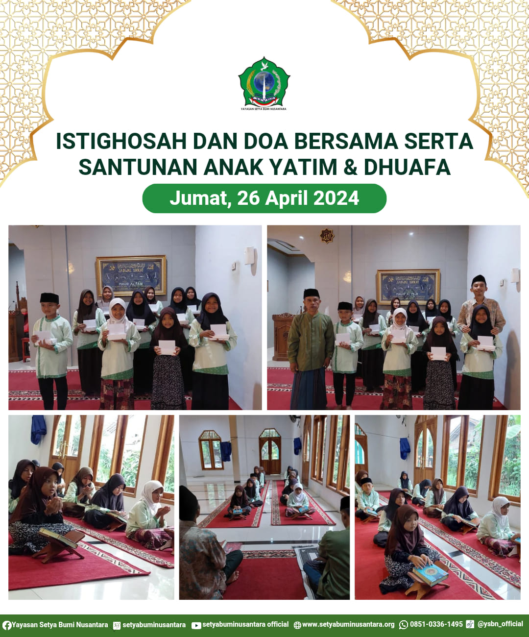 Istighosah dan Doa Bersama Serta Santunan Anak Yatim dan Dhuafa | Jum’at, 26 April 2024