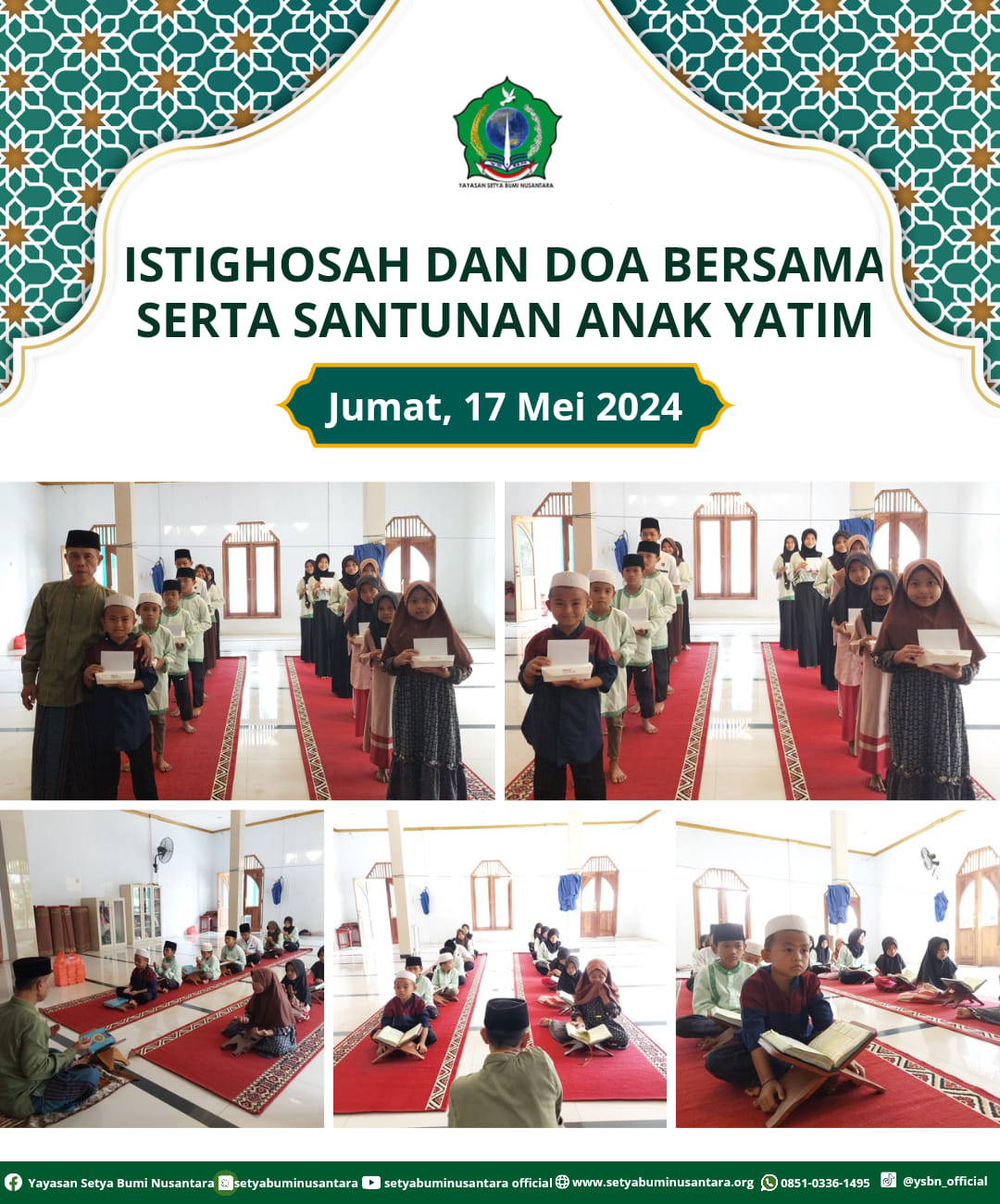 Istighosah dan Doa Bersama Serta Santunan Anak Yatim | Jum’at, 17 Mei 2024