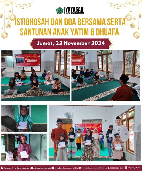 Istighosah dan Doa Bersama Serta Santunan Anak Yatim dan Dhuafa | Jum’at, 22 November 2024