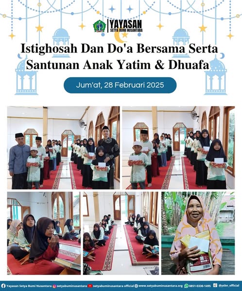 Istighosah & Doa Bersama Serta Santunan Anak Yatim & Dhuafa | Jum’at, 28 Februari 2025