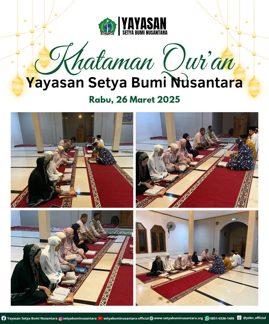 Khataman Qur’an Yayasan Setya Bumi Nusantara