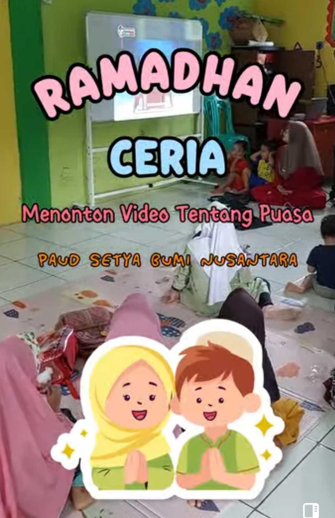 Pesantren Ramadhan PAUD Setyabumi Nusantara