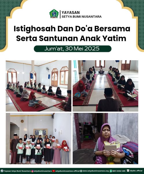 Istighosah dan Doa Bersama Serta Santunan Anak Yatim | Jum’at, 30 Mei 2025