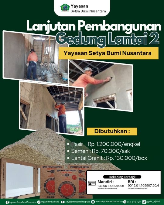 Lanjutkan Pembangunan Lantai 2 YSBN