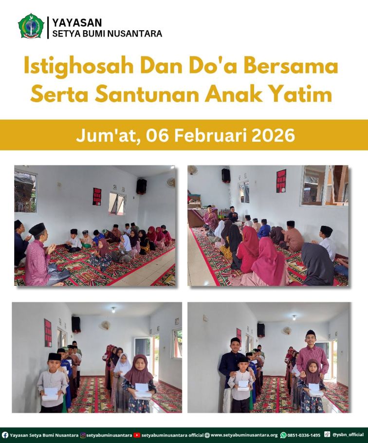 Istighosah dan Doa Bersama Serta Santunan Anak Yatim | Jum’at 6 Februari 2026