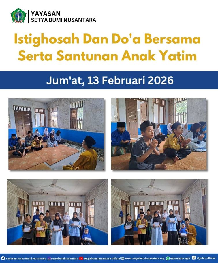Istighosah dan Doa Bersama Serta Santunan Anak Yatim | Jum’at 13 Februari 2026